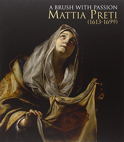 A Brush with Passion: Mattia Preti (1613-1699) - Dipinti dalle collezioni nordamericane