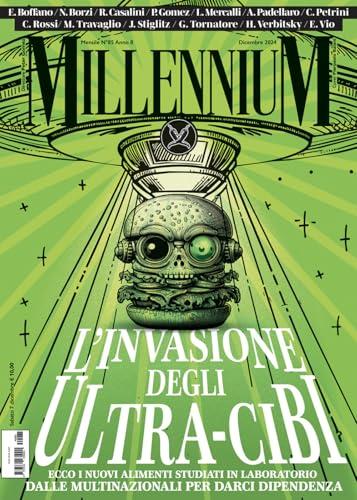 MillenniuM. L'invasione degli ultra-cibi (2024) (Vol. 85)