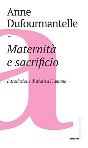 Maternità e Sacrificio