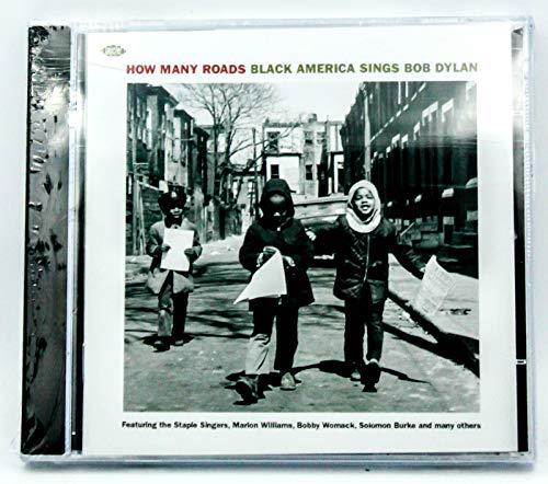 How Many Roads: Black America Sings Bob Dylan