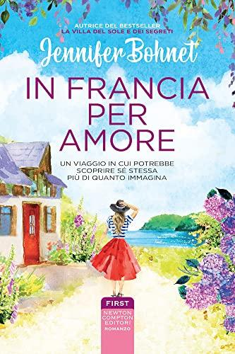 In Francia per amore - Jennifer Bohnet