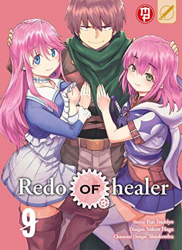 Redo of Healer (Vol. 9)