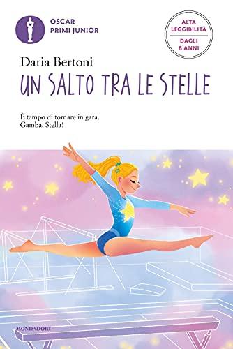 Un salto tra le stelle. Ediz. ad alta leggibilità