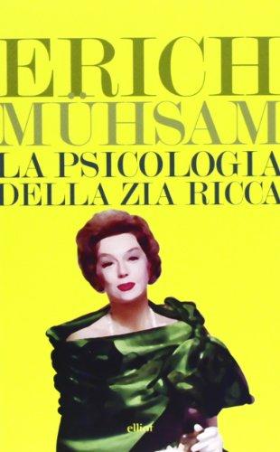 La psicologia della zia ricca