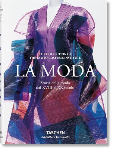 La moda dal XVIII al XX secolo. Ediz. italiana