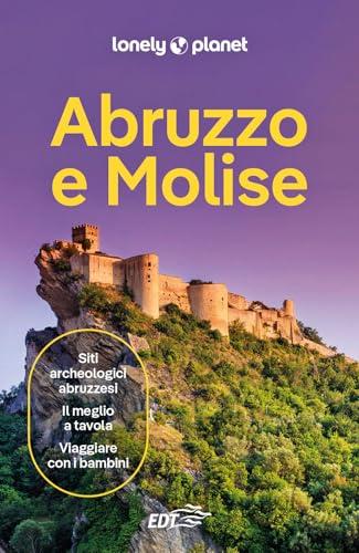 Abruzzo e Molise - Lonely Planet Italia