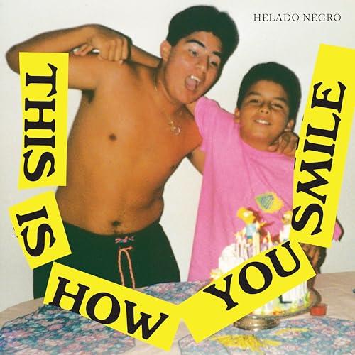 Helado Negro - This Is How You Smile (2024 Edition)