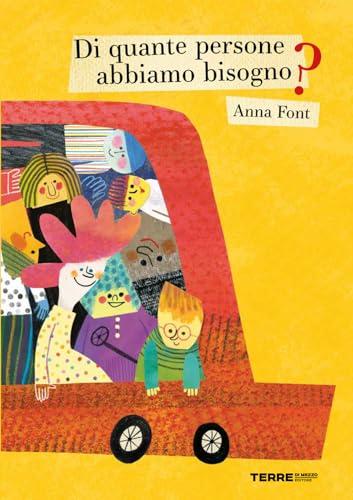Di quante persone abbiamo bisogno? Ediz. a colori