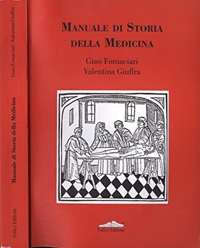 Manuale di storia della medicina