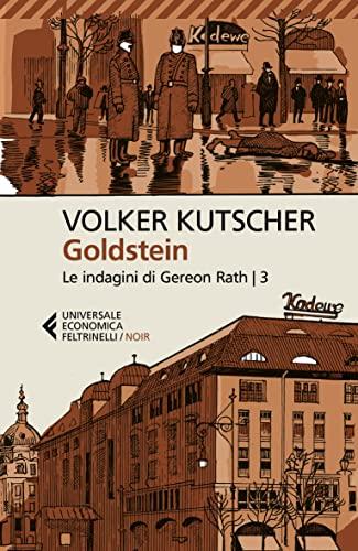 Goldstein. Le indagini di Gereon Rath (Vol. 3)
