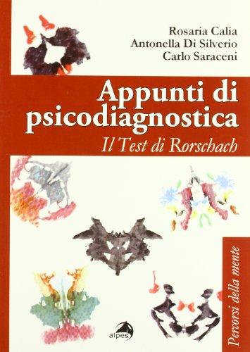 Appunti di psicodiagnostica. Il test di Rorschach