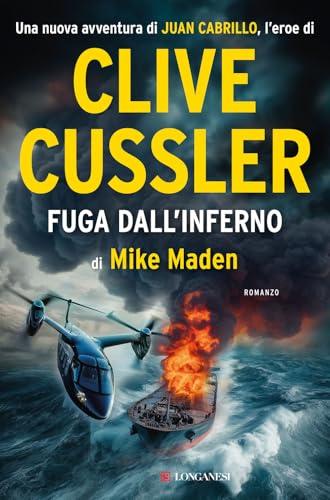 Fuga dall'inferno - Clive Cussler, Mike Maden